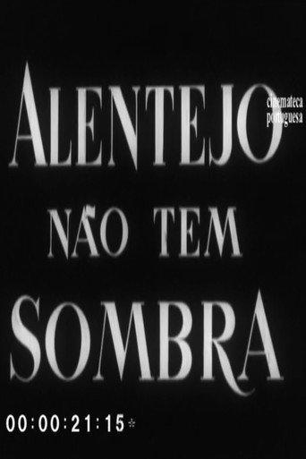 Alentejo Não Tem Sombra (1953) poster