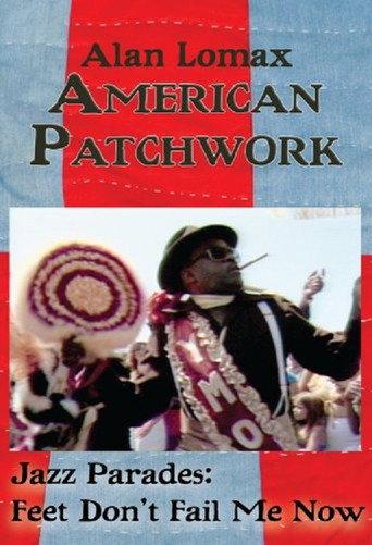 Jazz Parades: Feet Don't Fail Me Now (1990) poster