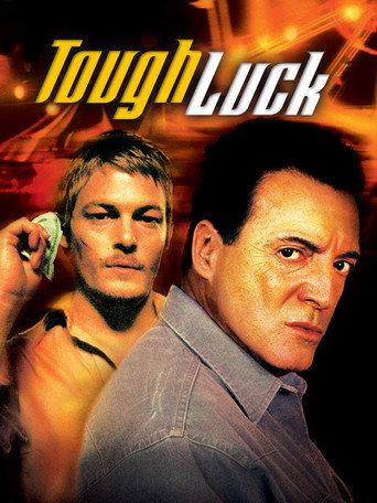 Tough Luck (2004) poster