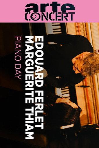 Edouard Ferlet & Marguerite Thiam @ Piano Day 2025 (2025) poster