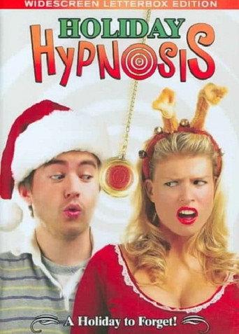 Holiday Hypnosis (2006) poster