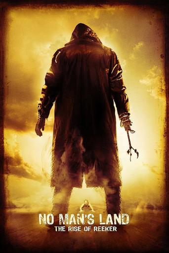 No Man's Land: The Rise of Reeker (2008) poster