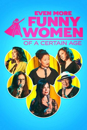 Even More Funny Women of a Certain Age (2021) poster