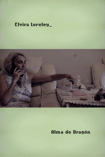 Elvira Lorelay: Alma de Dragón (2012) poster