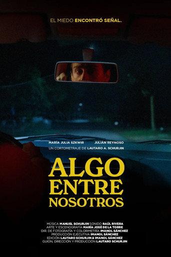 Algo entre Nosotros (2026) poster