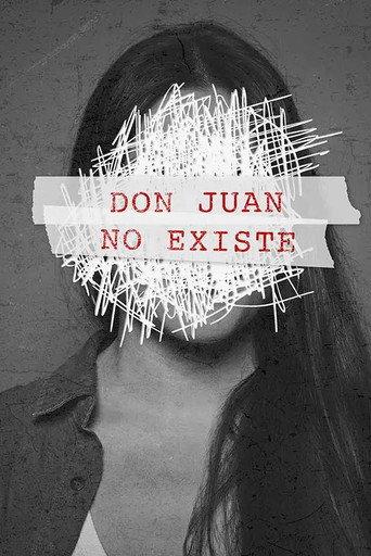 Don Juan no existe (2025) poster