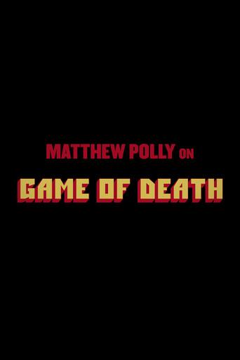 Matthew Polly On "Game Of Death" (2017) poster