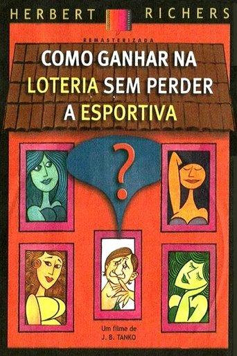 Como Ganhar na Loteria Sem Perder a Esportiva (1971) poster