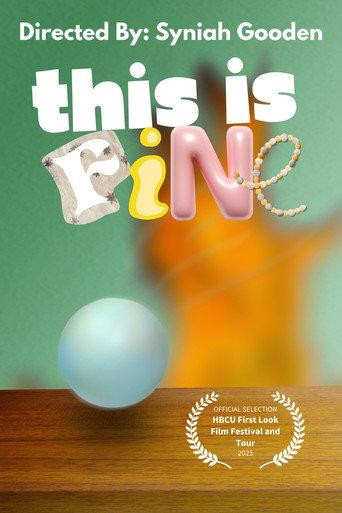 This Is Fine (2025) poster