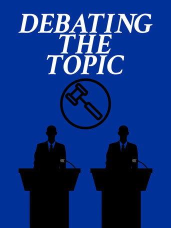 Debating the Topic (2022) poster