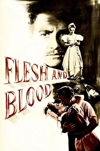 Flesh and Blood (1951) poster