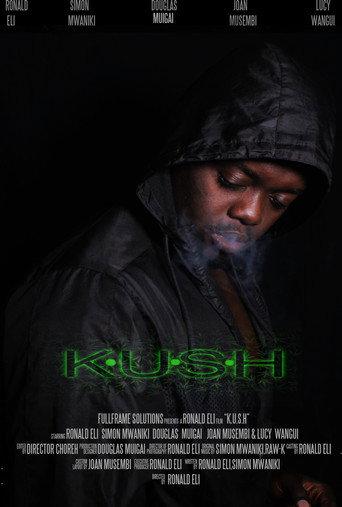 K.U.S.H () poster