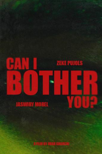 Can I Bother You? (2025) poster