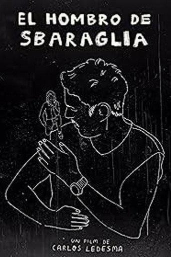 El hombro de Sbaraglia (2016) poster