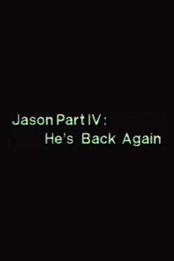Jason Part IV: He's Back Again!!! (2000) poster
