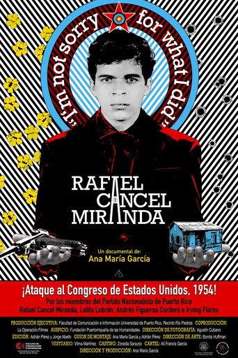 Rafael Cancel Miranda: "Im not sorry for what I did" (2022) poster