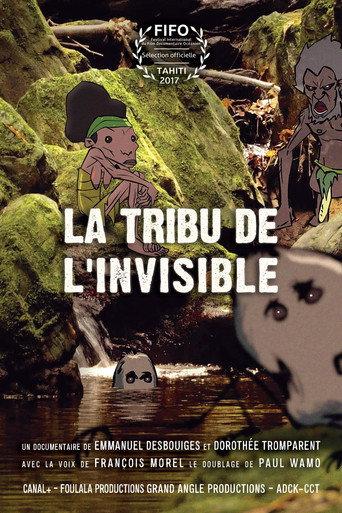 La Tribu de l'invisible (2017) poster