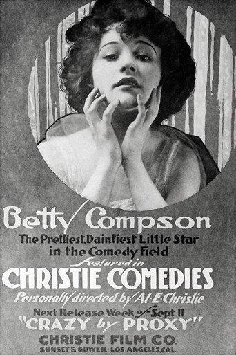 Crazy by Proxy (1917) poster