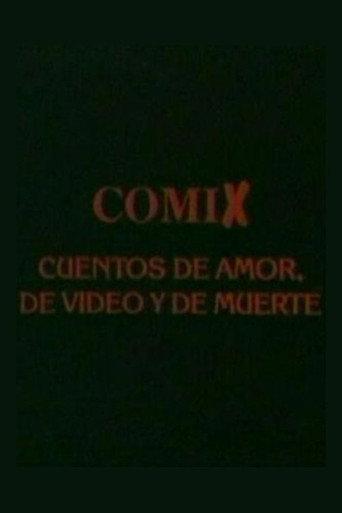 Comix, cuentos de amor, de video y de muerte (1995) poster