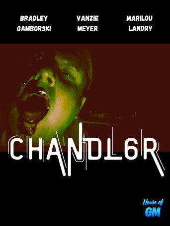 Chandl6r (2025) poster