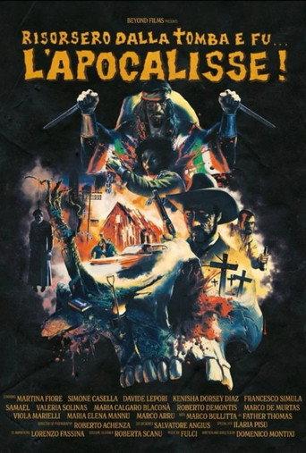 They Rose From the Tomb and it was...The Apocalypse! () poster
