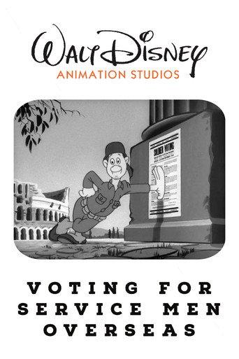 A Few Quick Facts: Voting for Service Men Overseas (1944) poster