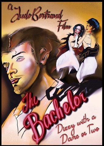 The Bachelor: Dizzy With A Dame or Two () poster
