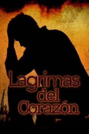 Lágrimas del corazón (2008) poster