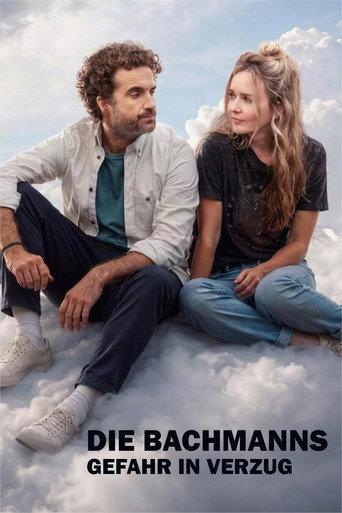 Die Bachmanns – Gefahr im Verzug (2026) poster