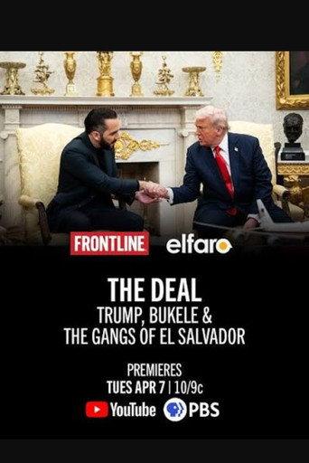 The Deal: Trump Bukele & The Gangs of El Salvador (2026) poster