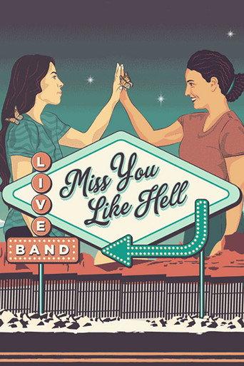 Miss You Like Hell (2022) poster