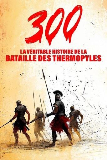 300 : La véritable histoire de la bataille des Thermopyles (2025) poster