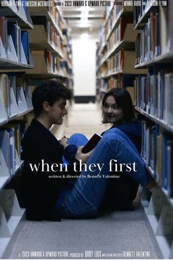 When They First () poster