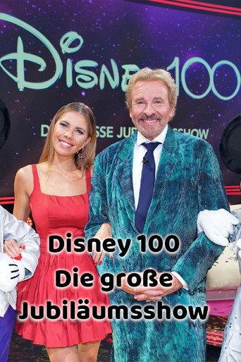 Disney 100 - Die große Jubiläumsshow (2023) poster