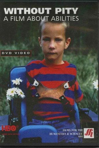 Without Pity: A Film About Abilities (1996) poster