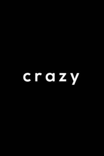 Crazy (2018) poster