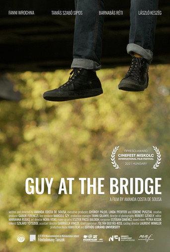 Guy at the Bridge () poster