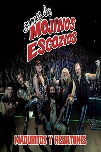 Mojinos Escozios - Maduritos y Resultones (2017) poster