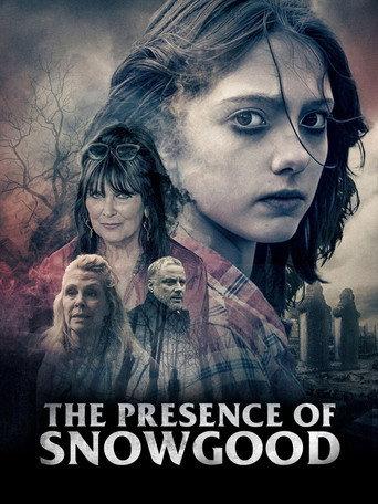 The Presence of Snowgood (2025) poster