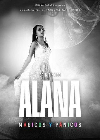 Alana: Mágicos y pánicos (2024) poster