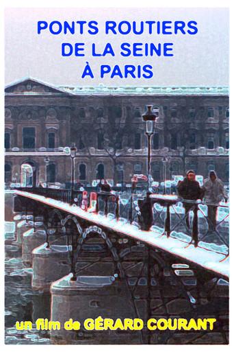 Ponts routiers de la Seine à Paris (2018) poster