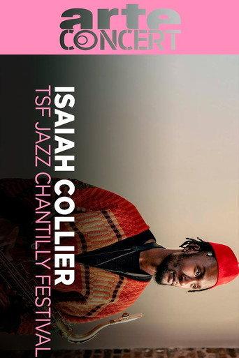 Isaiah Collier @ TSF Jazz Chantilly Festival 2025 (2025) poster