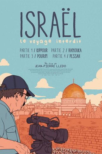 Israel: The Forbidden Journey - Part I: Kippur (2020) poster