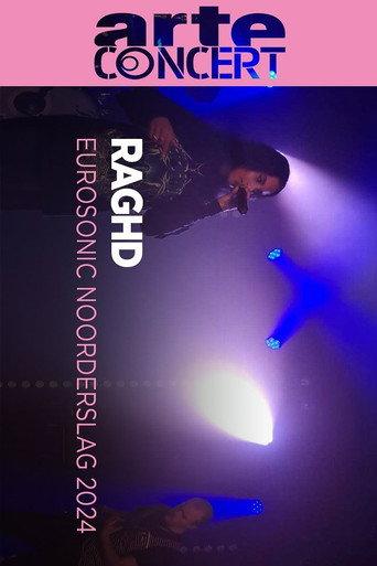 Raghd @ Eurosonic 2024 (2024) poster