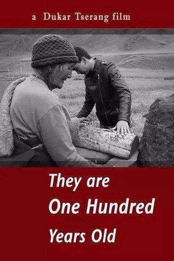 They Are One Hundred Years Old (2016) poster