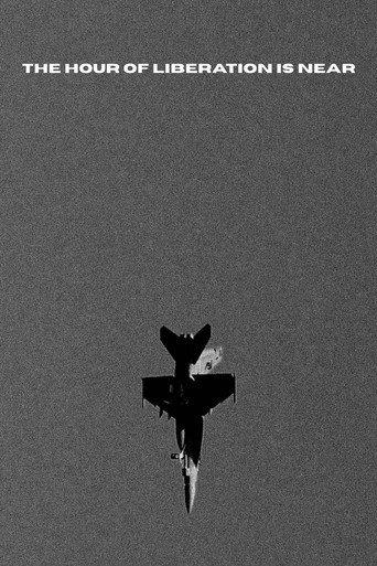 The Hour of Liberation Is Near (2026) poster