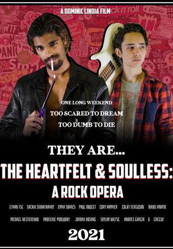 The Heartfelt & Soulless: A Rock Opera (2021) poster