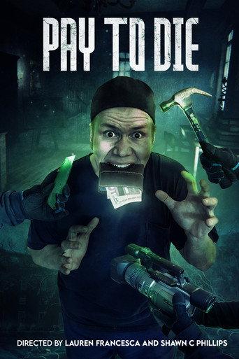 Pay to Die () poster