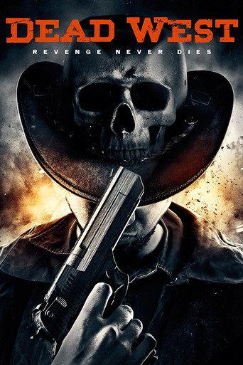 Dead West (2016) poster
