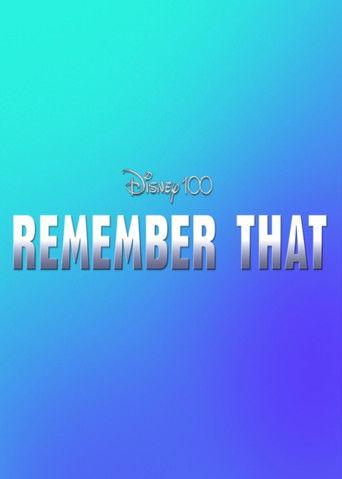 Disney 100: Remember That (2023) poster